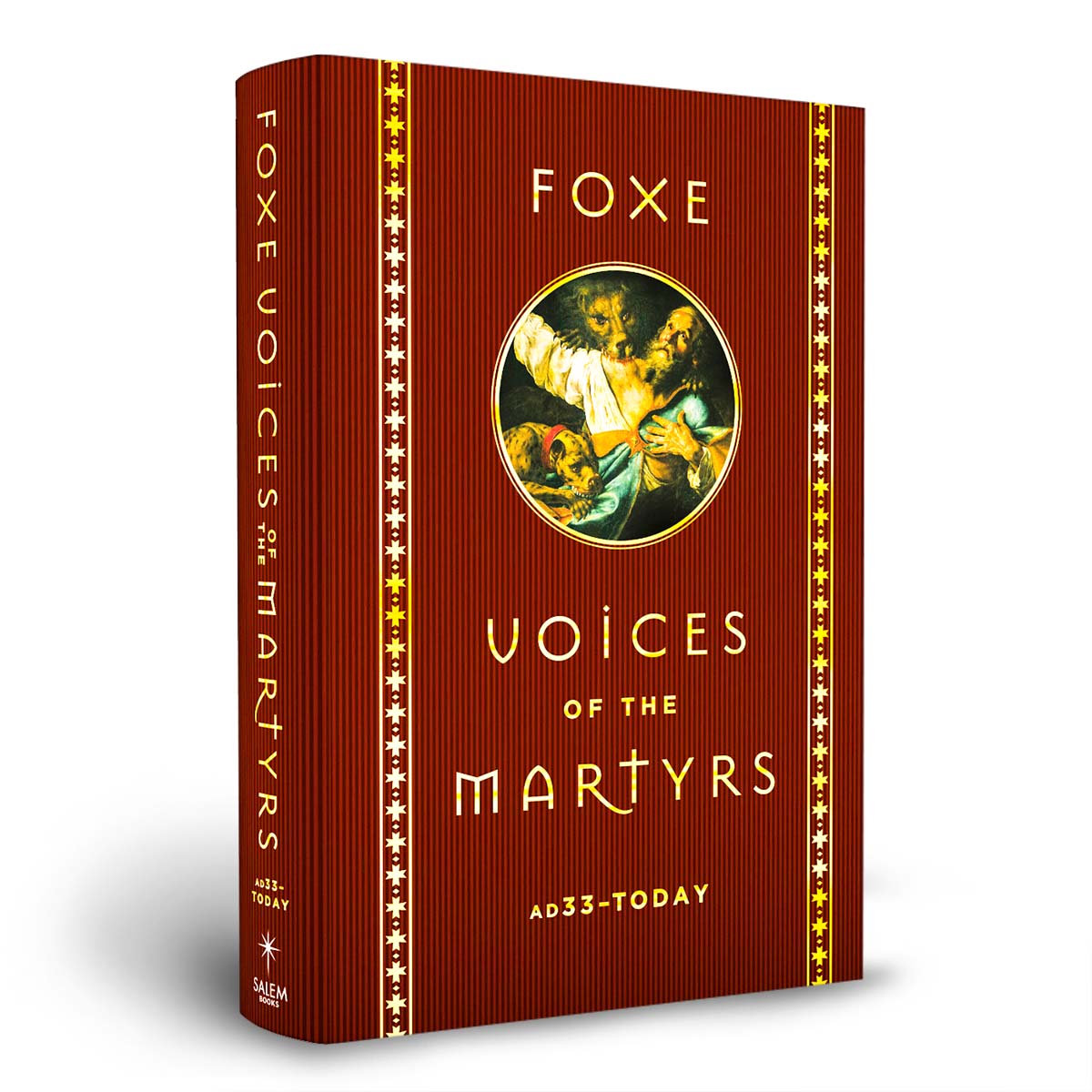 Foxe voices of the martyrs the voice of the martyrs