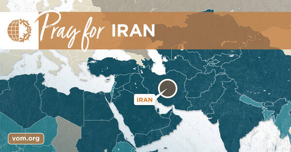 Voice of the Martyrs – Praying for Persecuted Christians in Iran