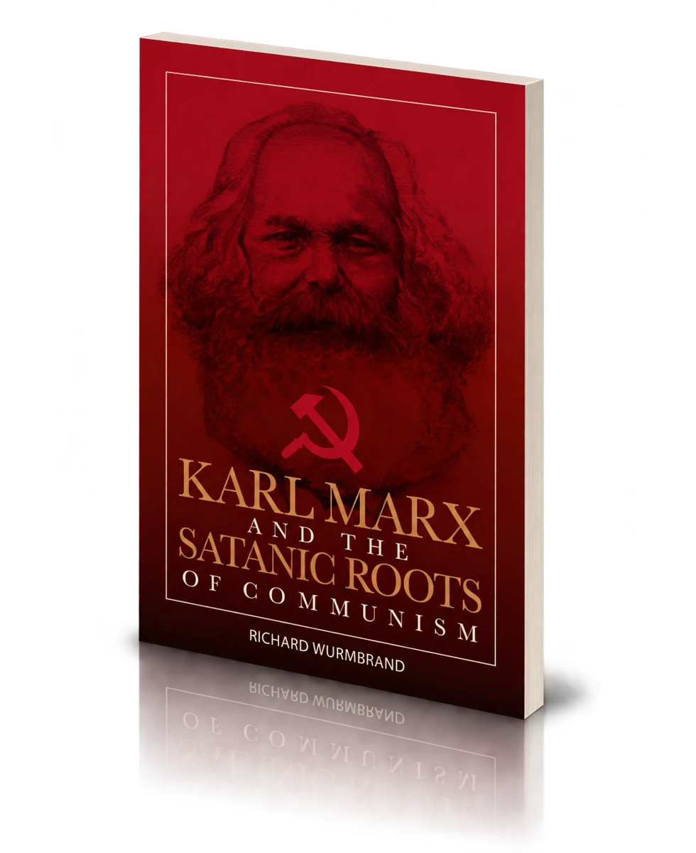 Karl Marx and the Satanic Roots of Communism by Richard Wurmbrand paperback book