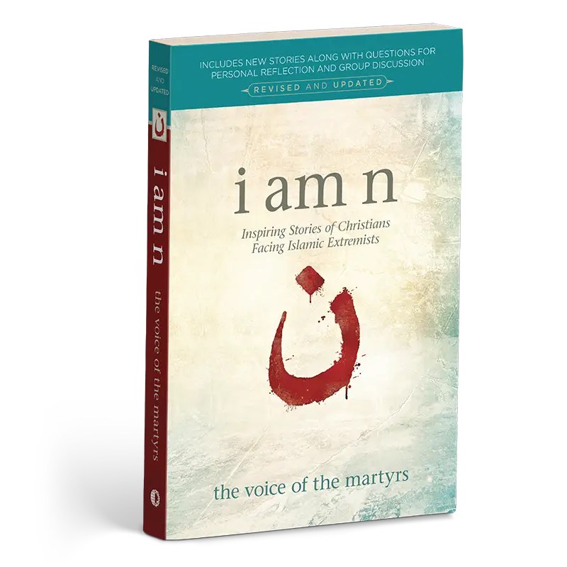 Cover of I Am N Book with subtitle 'Inspiring Stories of Christians Facing Islamic Extremists'